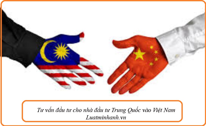 Tư vấn đầu tư cho nhà đầu tư Trung Quốc vào Việt Nam
