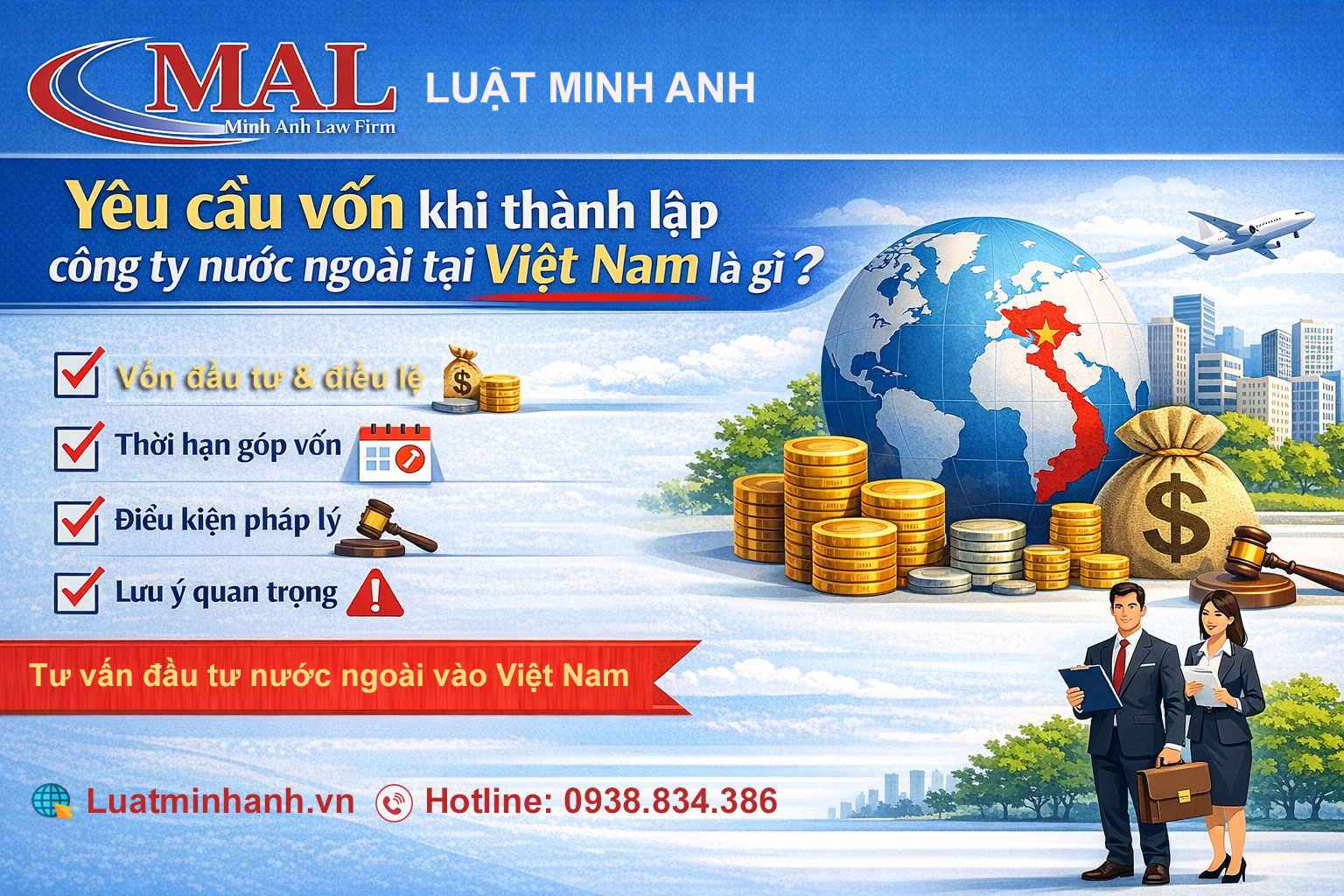 Yêu cầu vốn khi thành lập công ty nước ngoài tại Việt Nam là gì?
